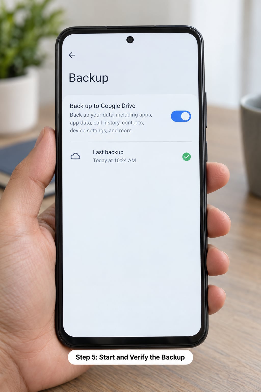 Step 5: Start and Verify the Backup